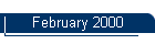 February 2000