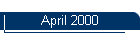 April 2000